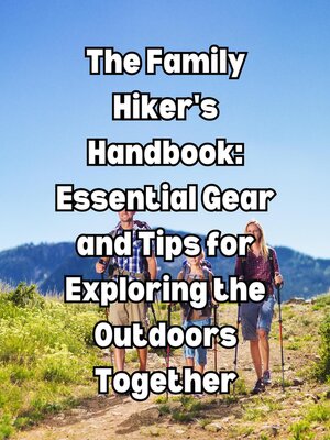 cover image of The Family Hiker's Handbook